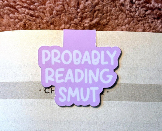 Probably Reading Smut – Funny Magnetic Bookmark
