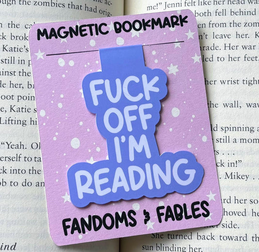 Funny Magnetic Bookmark – "Fuck Off I’m Reading" – Bookish Gift for Readers