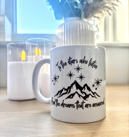 ACOTAR-Inspired 10oz Mug “To the Stars Who Listen” Quote